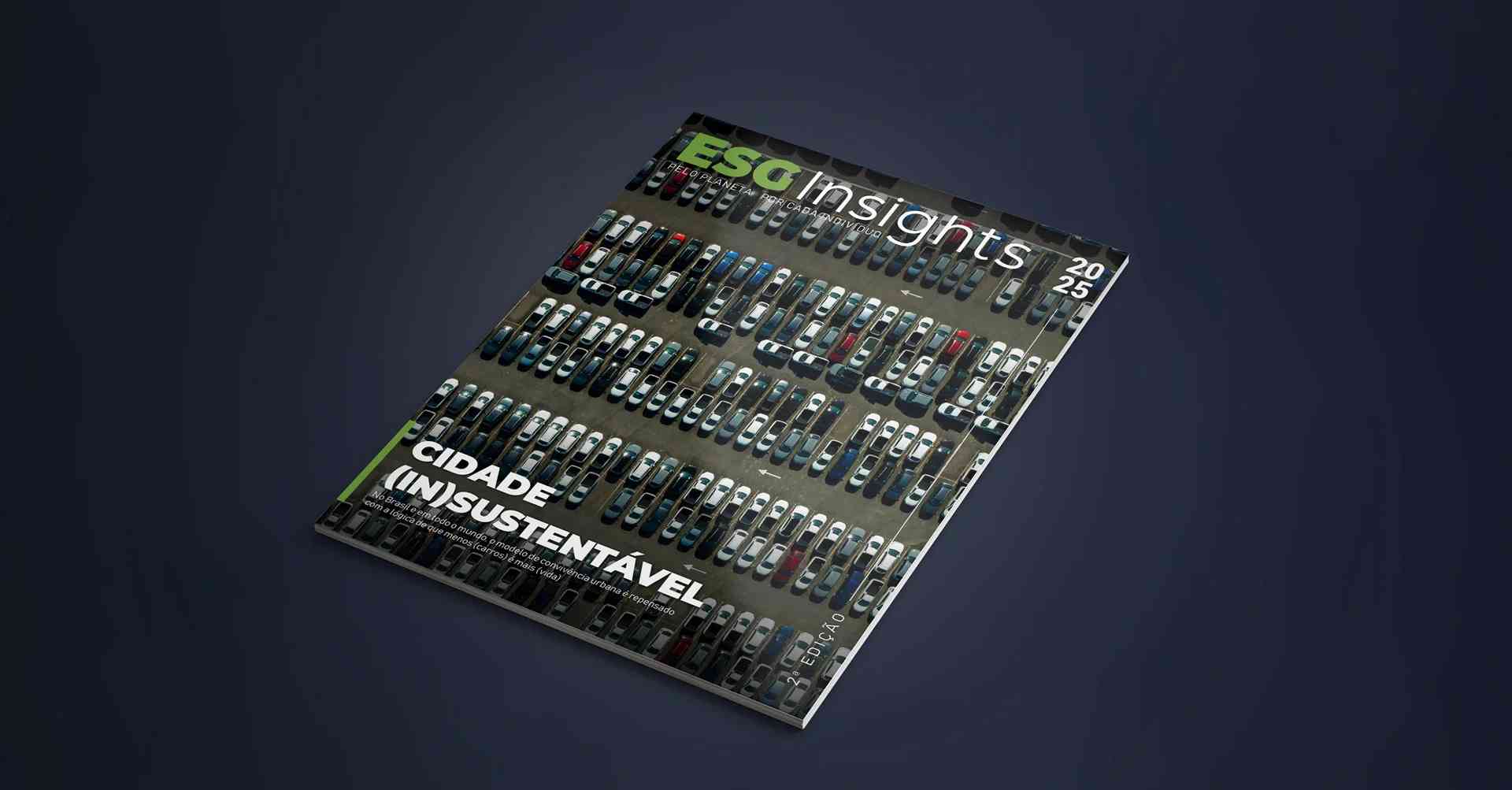 Revista ESG Insights - Edição 2 - Cidades e sustentabilidade