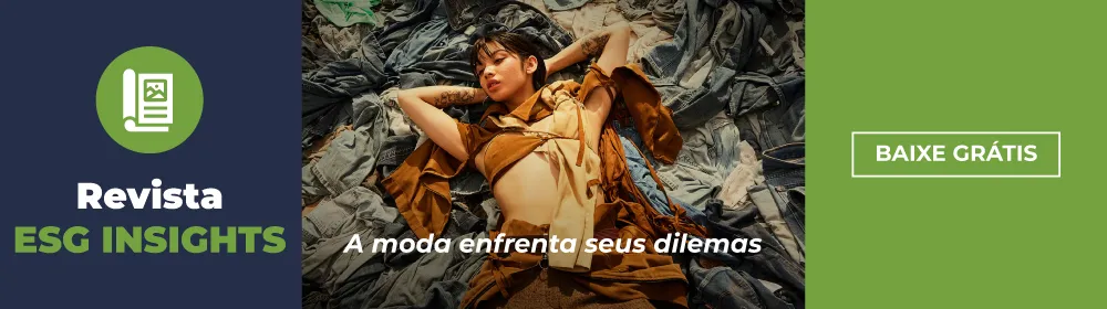 Revista ESG Insights edição nº 1 - Moda e sustentabilidade